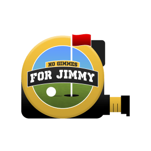 No Gimmes for Jimmy - Foursome
